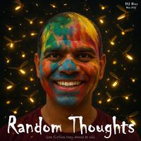 Random Thoughts