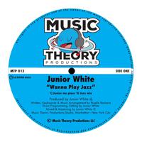 Wanna Play Jazz (Junior Me Piece O Jazz mix)