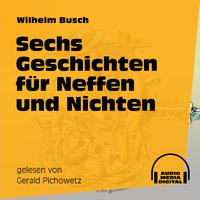 Sechs Geschichten für Neffen und Nichten