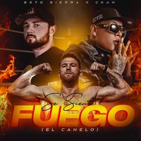 Se Siente Fuego (El Canelo)