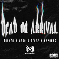 Dead On Arrival