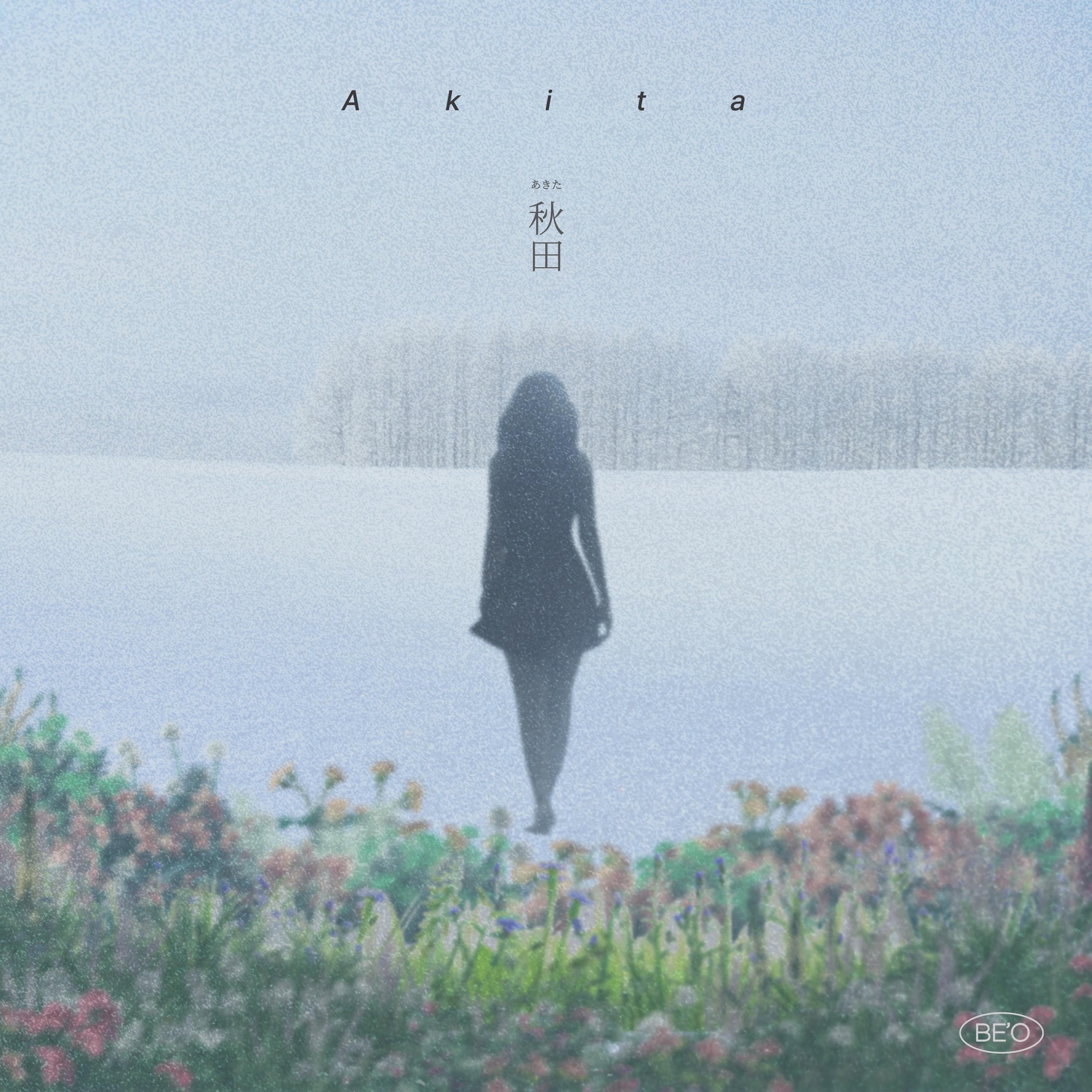 BE’O ·《Akita》