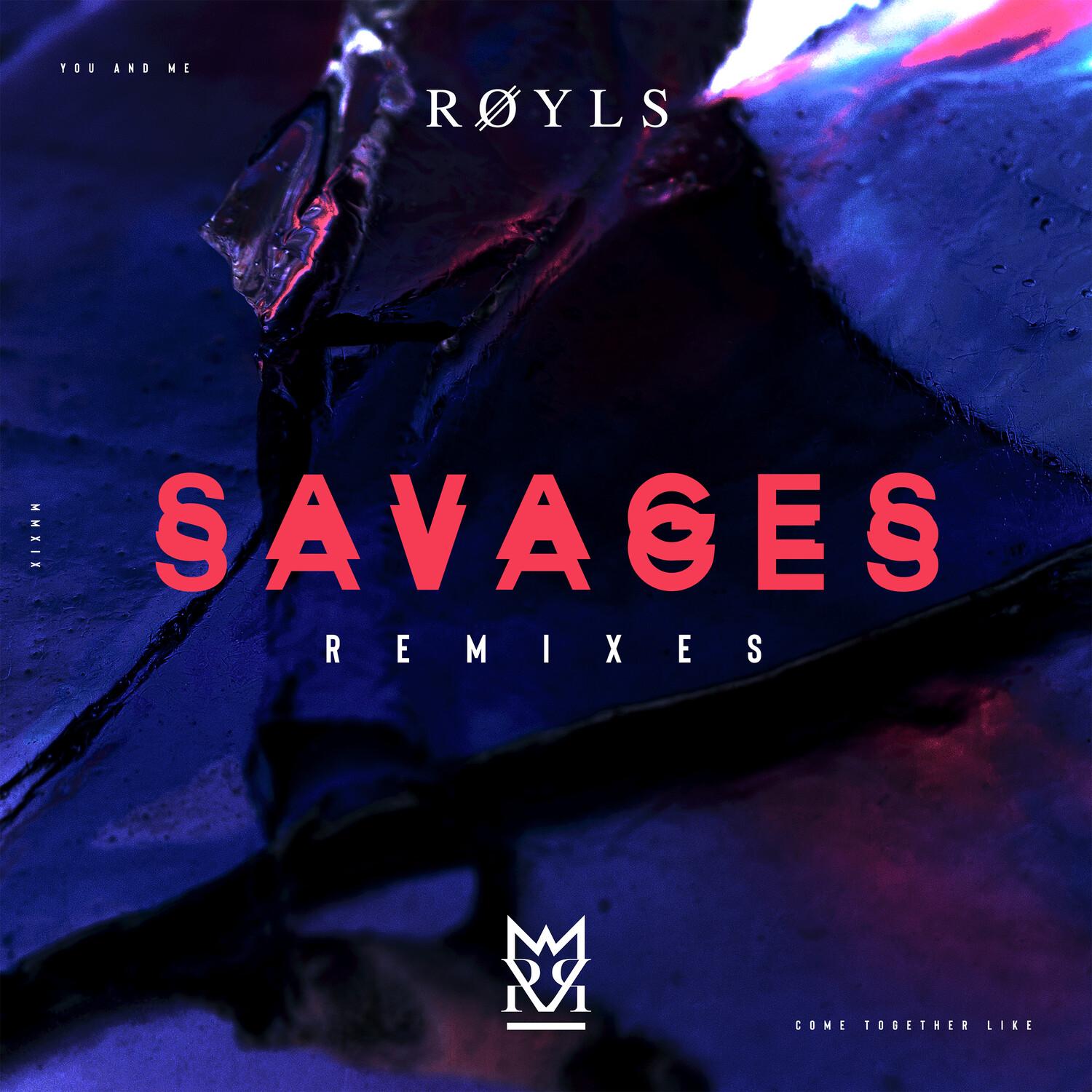 Savages (Wild Cards Remix)