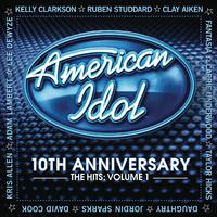 American Idol: 10th Anniversary - The Hits Volume 1