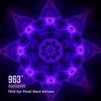 963 Hz Solfeggio Frequencies - Third Eye Pineal Gland Activator