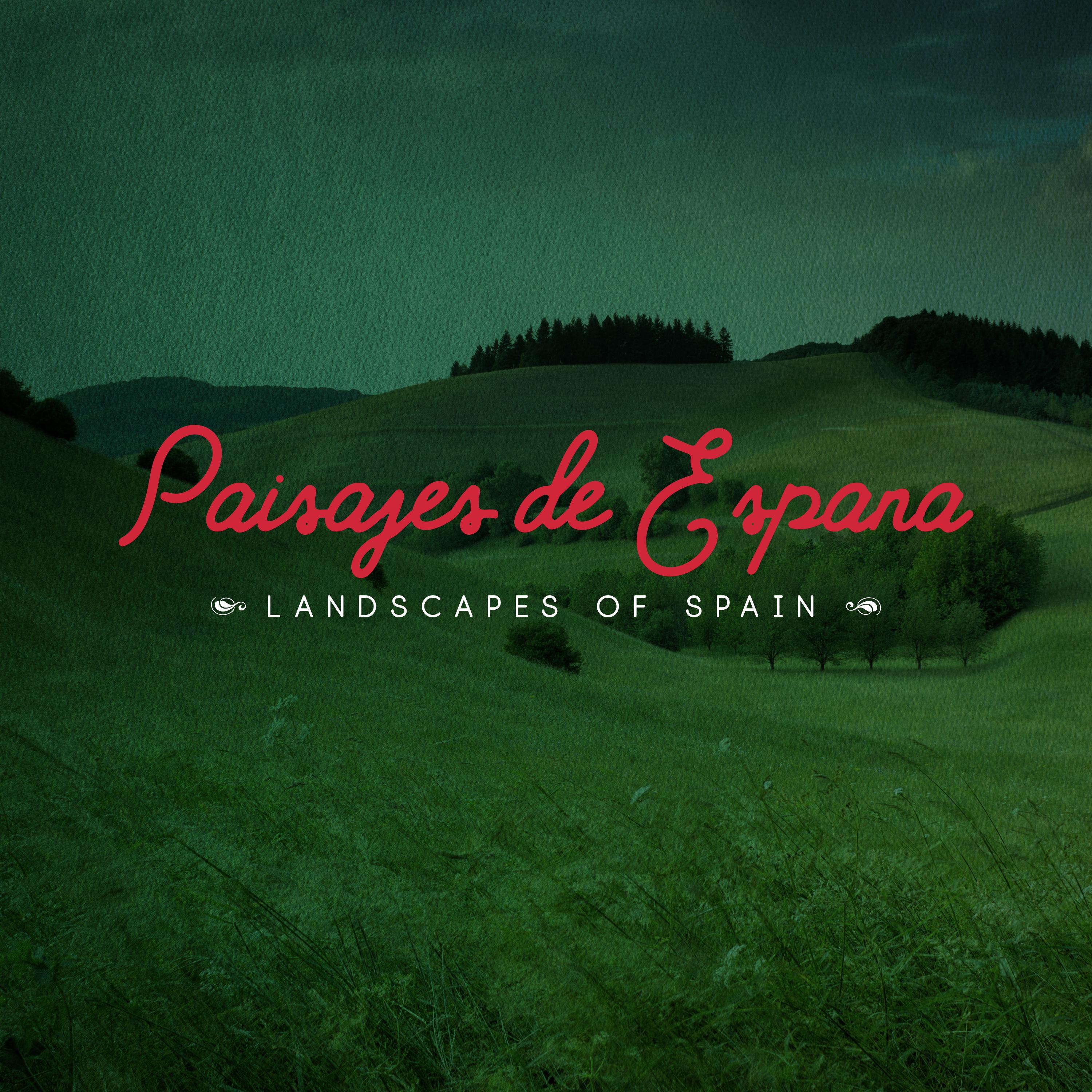 Paisajes de España (Landscapes of Spain)