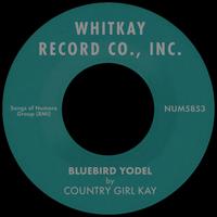 Bluebird Yodel