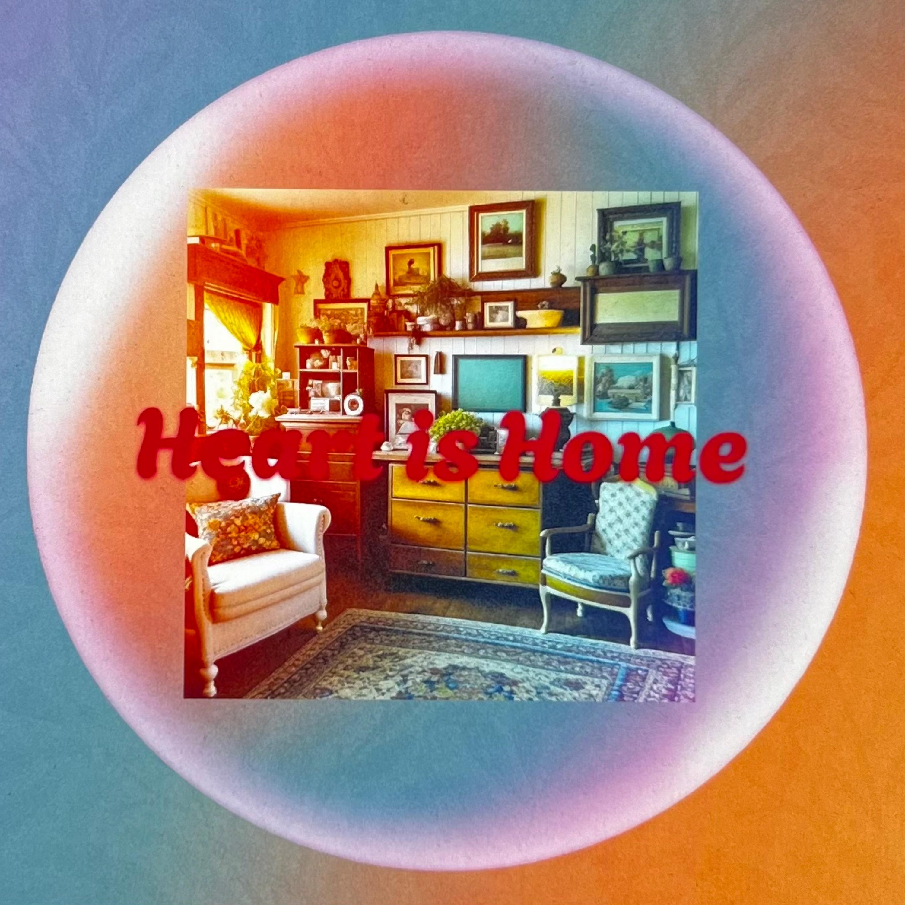 heart is home