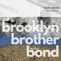 Brooklyn Brother Bond (feat. John Patitucci)