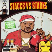 Staccs vs Starks (feat. Ghostface Killah)