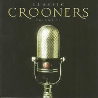 Classic Crooners, Vol. II