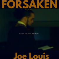 FORSAKEN (feat. Pastor Boggan, Ph. D.)