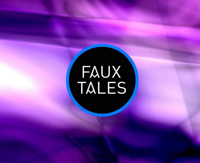 Faux Tales