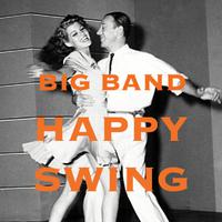 Big Band Happy Swing