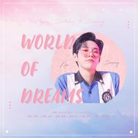 World of Dreams【2019金道英生贺曲】