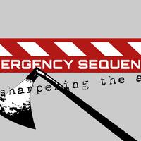 Emergency Sequence