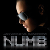Jan Wayne - Numb (DJ Lanai Jump Mix Edit)