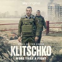 Klitschko: More Than a Fight (Original Television Soundtrack)