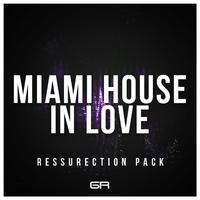 Miami House In Love (Ressurection Pack)