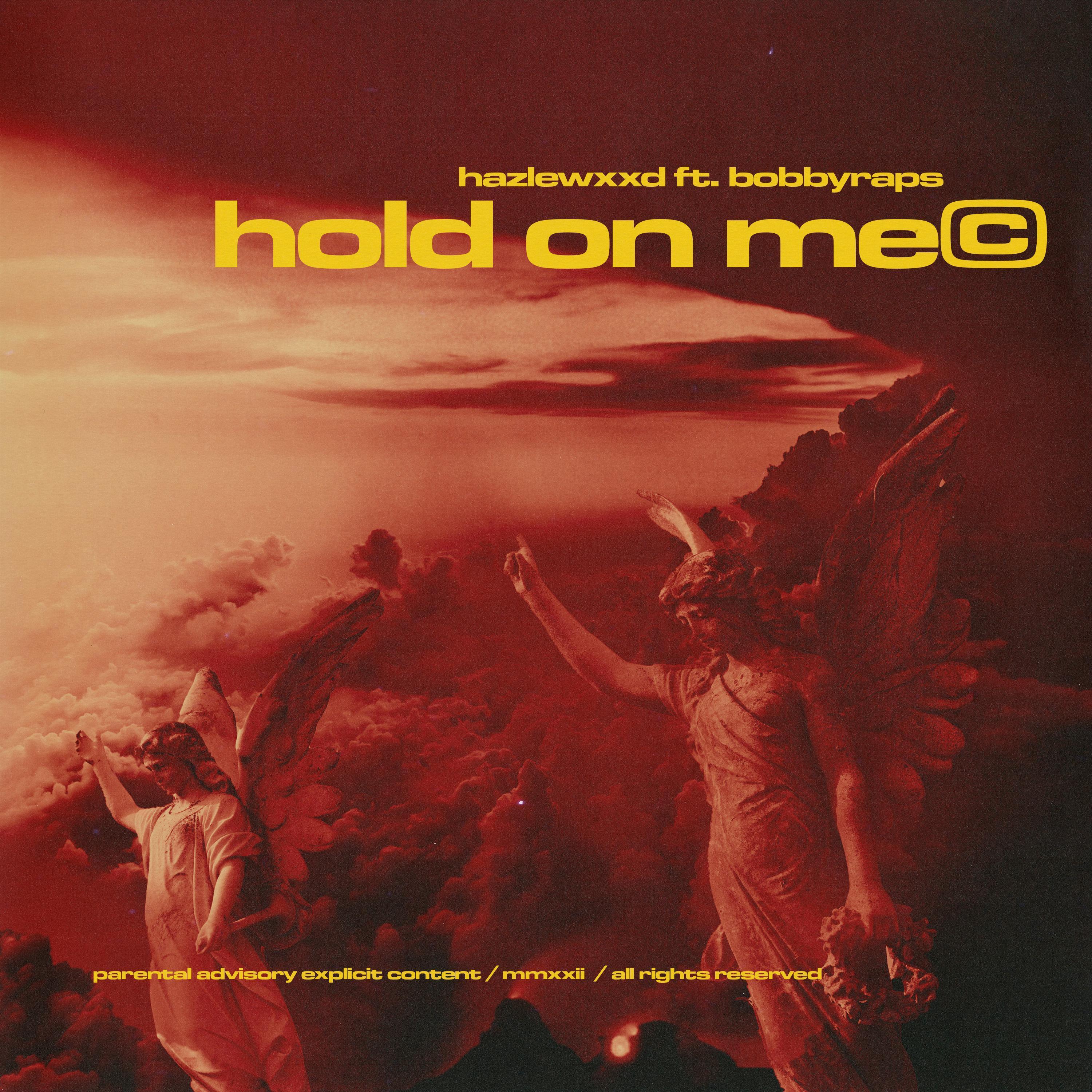 Hold On Me
