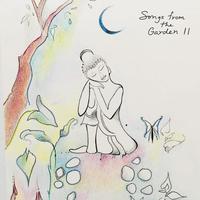 Songs from the Garden II