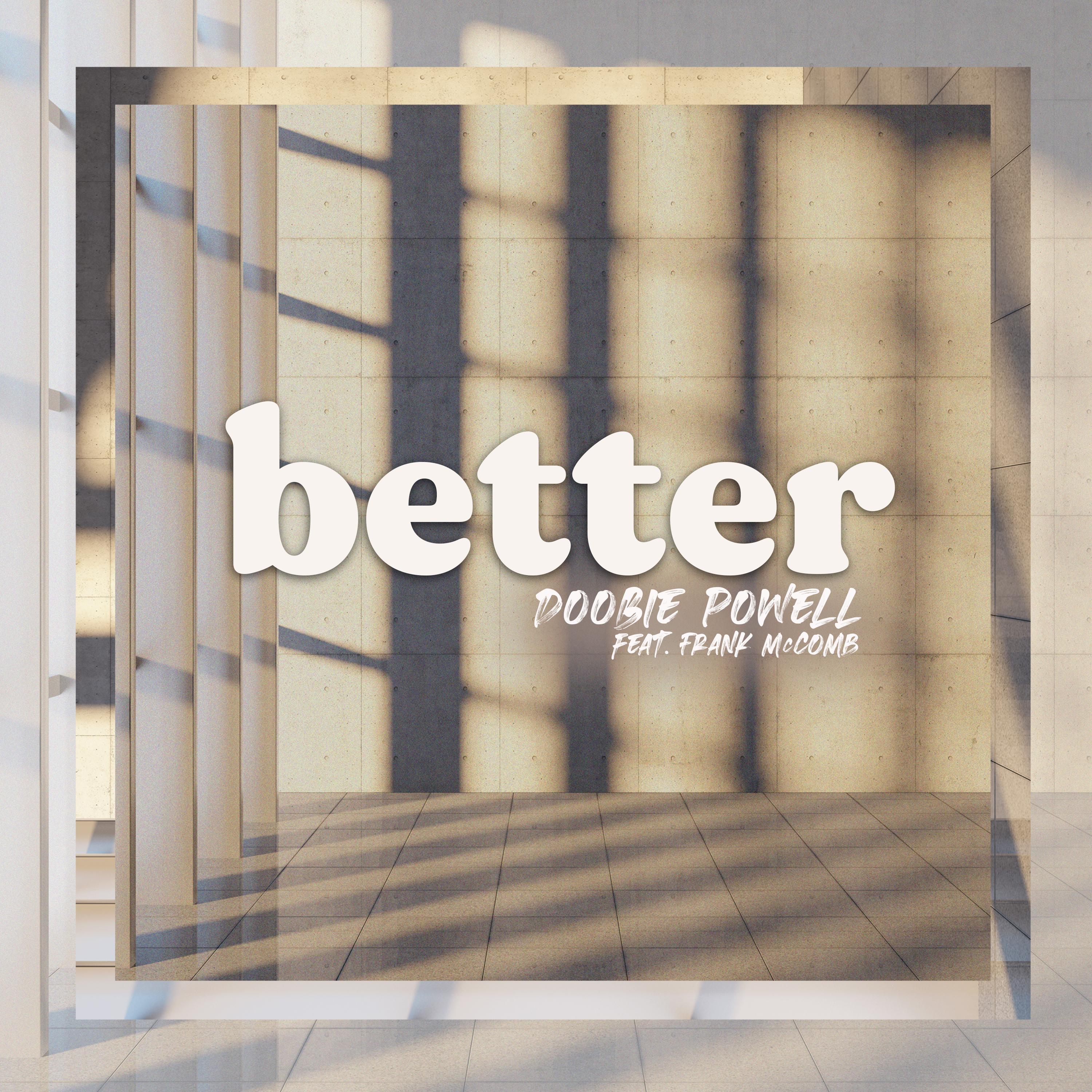 Better (Radio Edit)