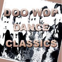 Doo Wop Oldies Dance Classics