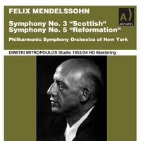 Mendelssohn Symphonies 3 & 5 conducted by Dimitri Mitropoulos