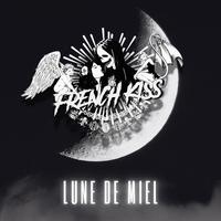 French Kiss - J'ai demandé à la Lune