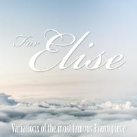 For Elise - Variations of the Most Famous Piano Piece