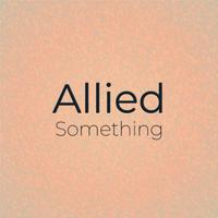 Allied Something