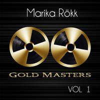 Gold Masters: Marika Rökk, Vol. 1