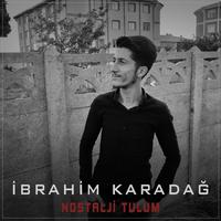 Nostalji Tulum Halay (feat. İbrahim Karadağ) (feat. İbrahim Karadağ)