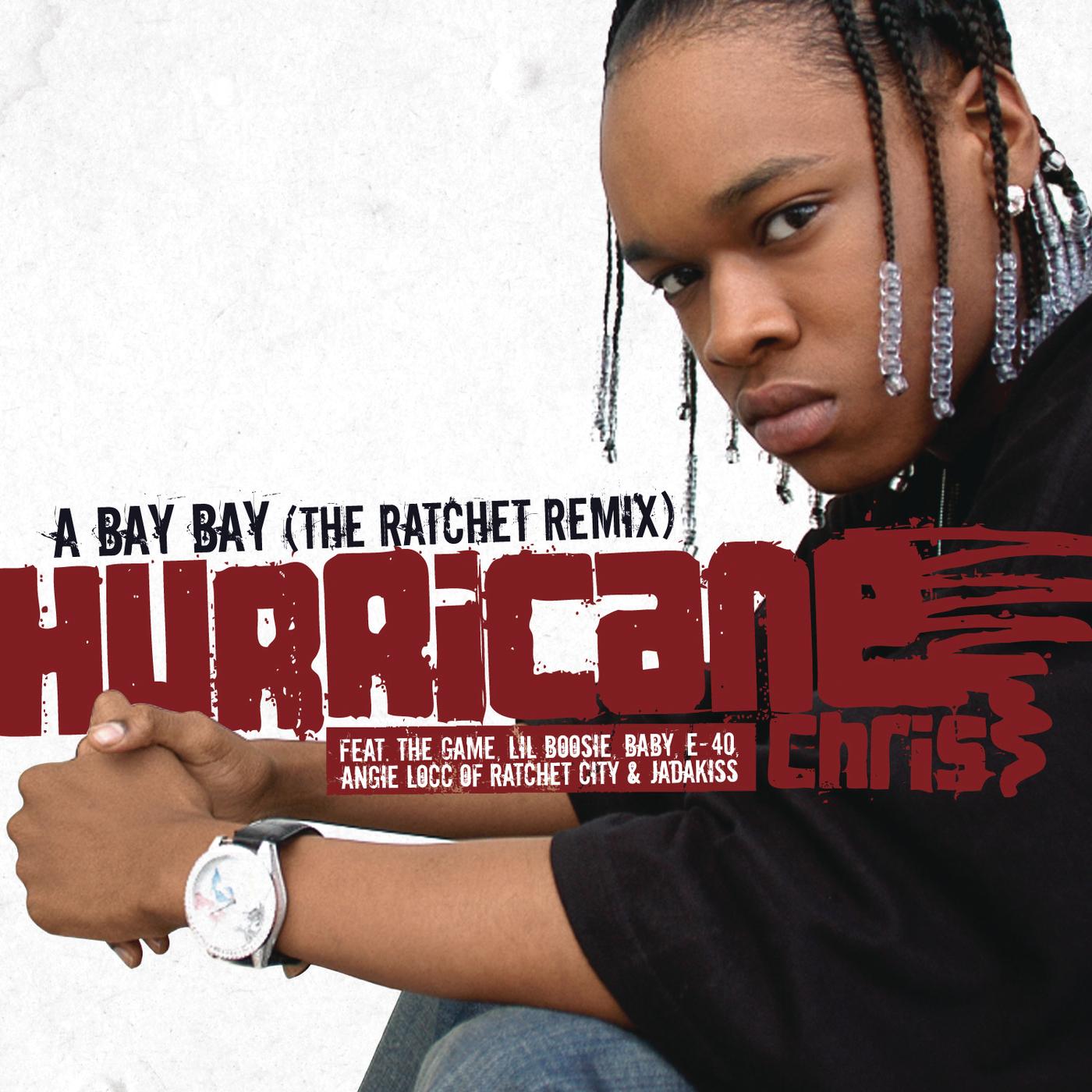 A Bay Bay (The Ratchet Remix) (Radio Edit)