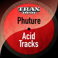 Acid Tracks (Remastered)