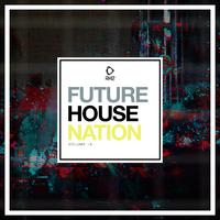 Future House Nation, Vol. 18