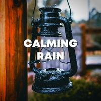 Calming Rain