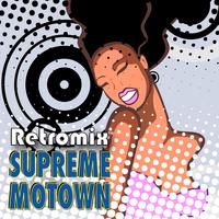 Retromix Supreme Motown