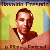 El Pibe de La Paternal (Remastered)