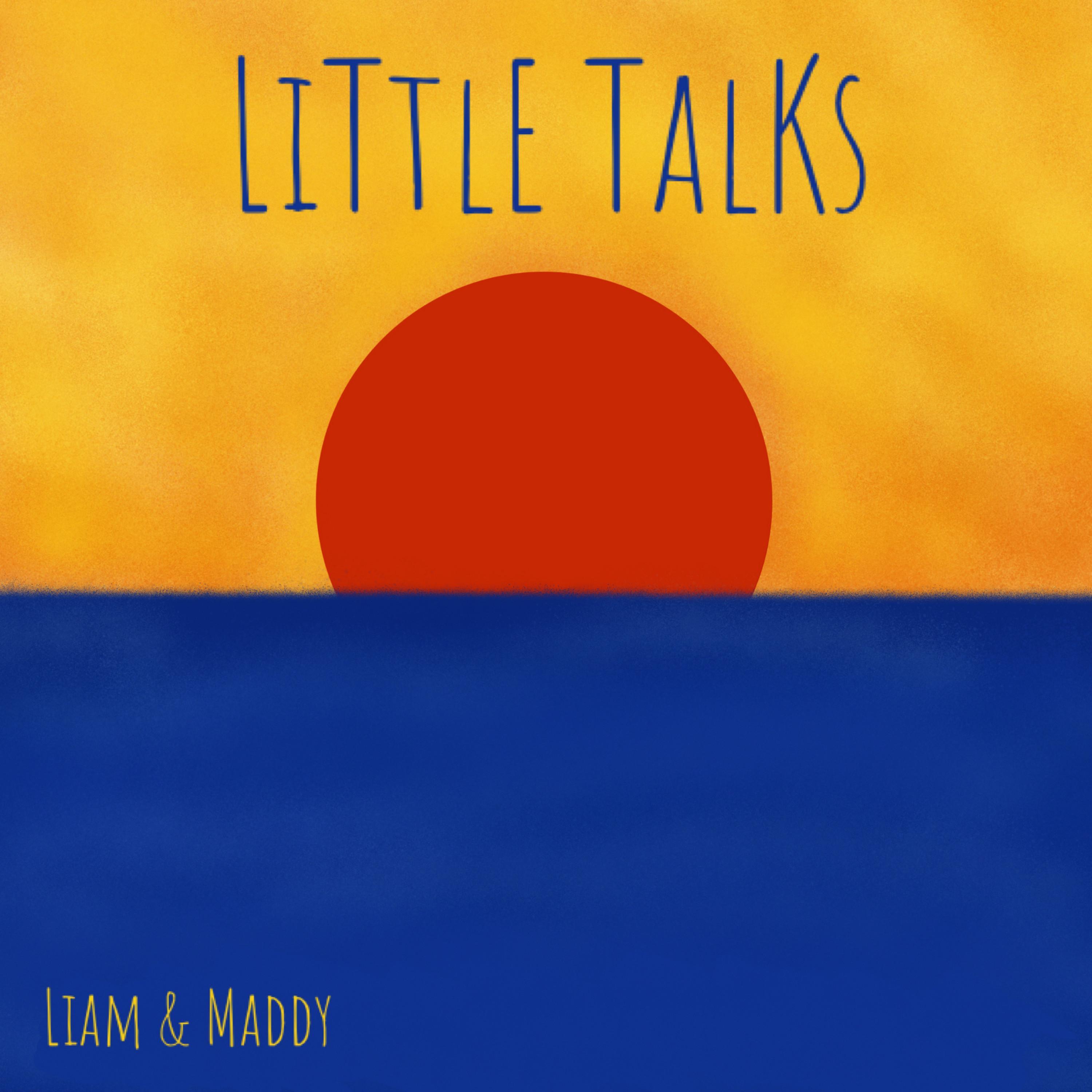 Little Talks