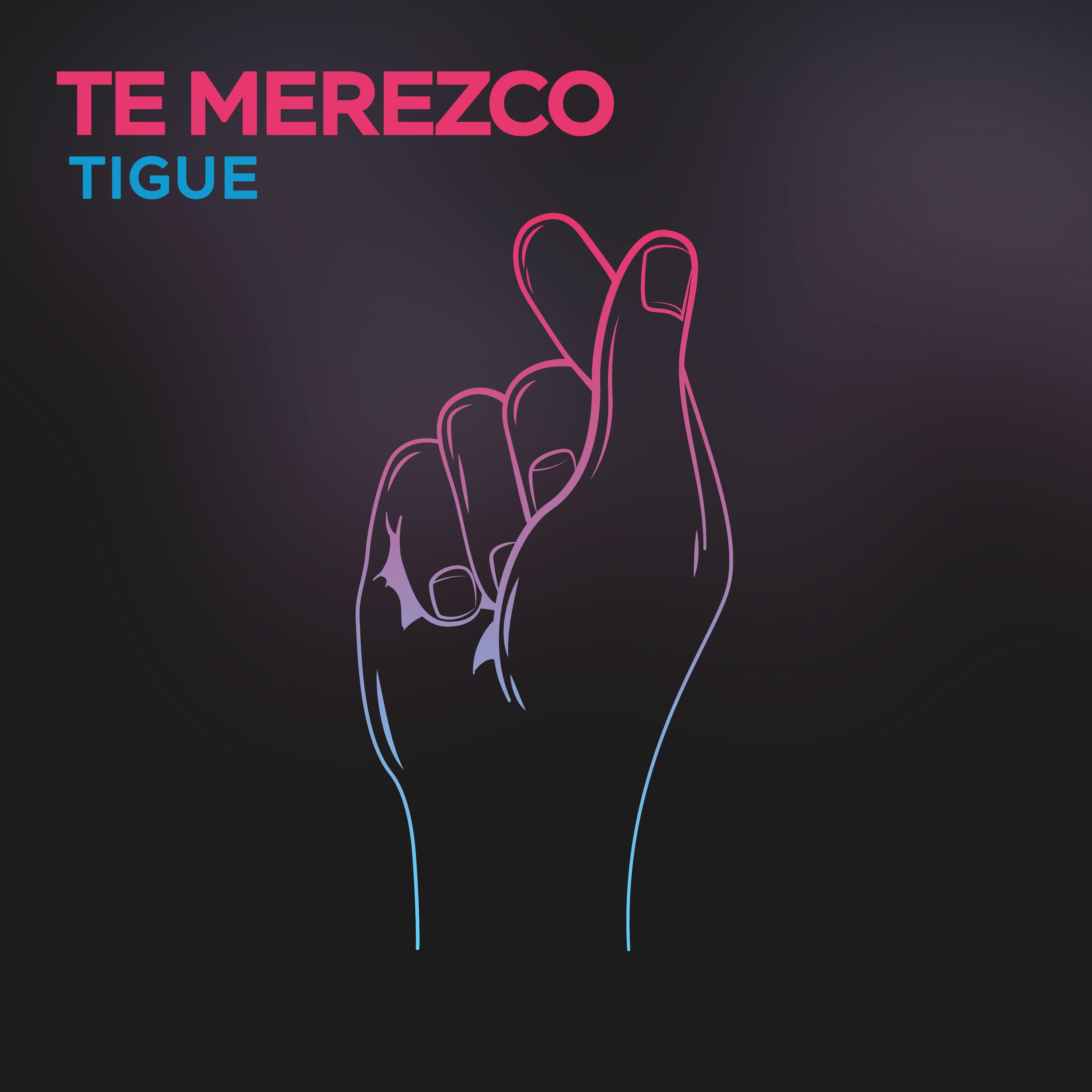 Te Merezco