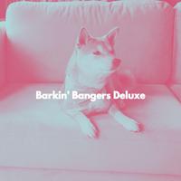 Barkin' Bangers Deluxe