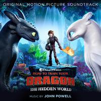 How To Train Your Dragon: The Hidden World (Original Motion Picture Soundtrack)