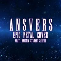 Answers (feat. Kristin Starkey, Myuu, Bard ov Asgard & Ariah`)