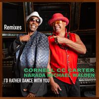 I'D RATHER DANCE WITH YOU (Remixes)