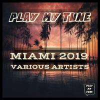 PLAY MY TUNE MIAMI 2019