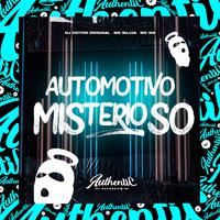 Automotivo Misterioso