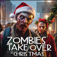 Zombies Take Over Christmas