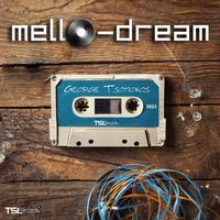 Mello-Dream