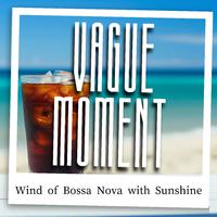 Wind of Bossa Nova with Sunshine